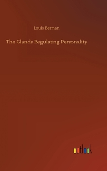 Hardcover The Glands Regulating Personality Book