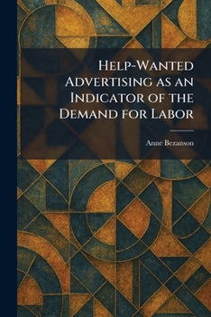 Paperback Help-Wanted Advertising as an Indicator of the Demand for Labor Book
