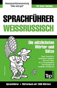 Paperback Sprachführer Deutsch-Weißrussisch und Kompaktwörterbuch mit 1500 Wörtern [German] Book