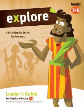Explore Leader's Guide for Books 7 8