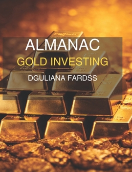 Paperback Almanac Gold Investing 2030 Book