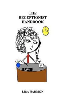 Paperback The Receptionist Handbook Book