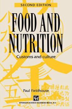 Paperback Food and Nutrition: Customs and Culture Book