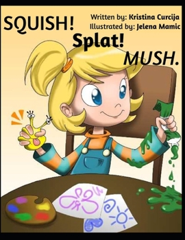 Paperback SQUISH Splat MUSH Book