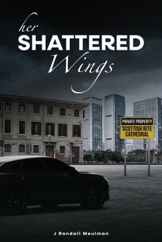 Paperback Her Shattered Wings Book