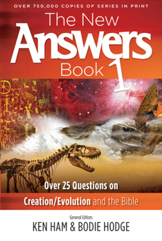 Paperback The New Answers Book 1: Over 25 Questions on Creation/Evolution and the Bible Book