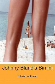 Paperback Johnny Bland's Bimini Book