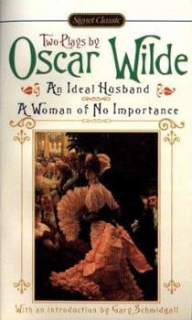 Mass Market Paperback An Ideal Husband; A Woman of No Importance Book