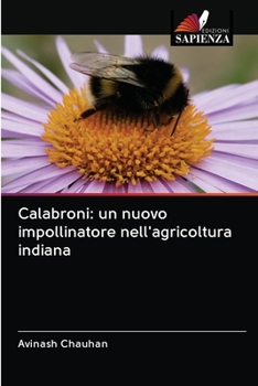 Paperback Calabroni: un nuovo impollinatore nell'agricoltura indiana [Italian] Book