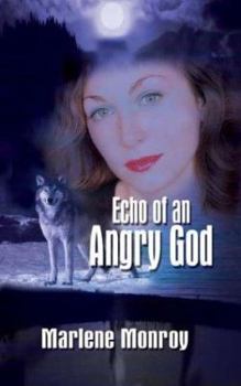 Paperback Echo of an Angry God Book