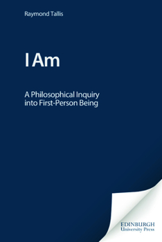 Paperback I Am: A Philosophical Inquiry Into First-Person Being Book