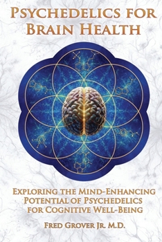 Paperback Psychedelics for Brain Health Book