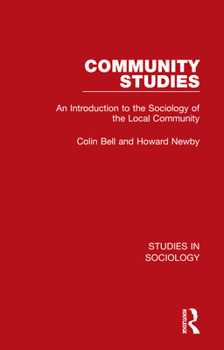 Paperback Community Studies: An Introduction to the Sociology of the Local Community Book