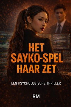 Paperback Het Sayko spel: Haar zet [Dutch] Book