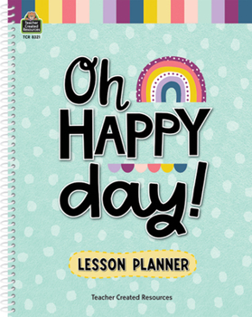 Spiral-bound Oh Happy Day Lesson Planner Book