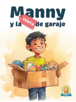 Hardcover La Aventura de la Venta de Garaje de Manny [Spanish] Book