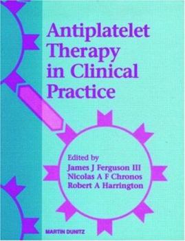 Hardcover Antiplatelet Therapy in Clinical Practice Book