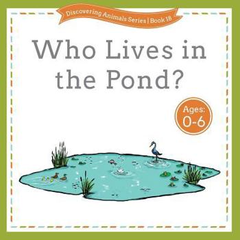 Paperback Who Lives in the Pond? Book