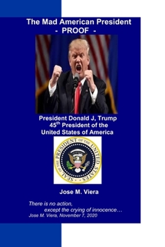 Paperback The Mad American President - PROOF - Book