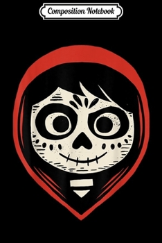 Composition Notebook: Disney Pixar Coco Miguel Sugar Skull Portrait  Journal/Notebook Blank Lined Ruled 6x9 100 Pages