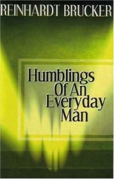 Paperback Humblings of an Everyday Man Book