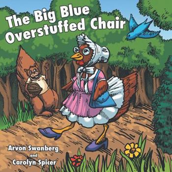 Paperback The Big, Blue, Overstuffed Chair Book