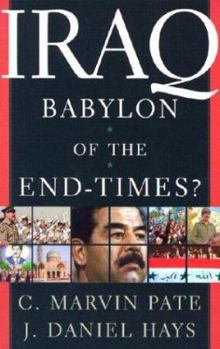 Paperback Iraq: Babylon of the End-Times? Book