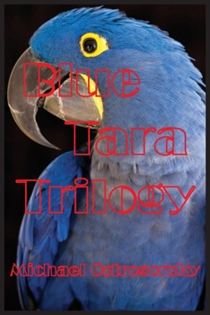 Paperback Blue Tara Trilogy: Princess Tara Chronicles Book