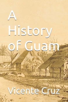 Paperback A History of Guam Book