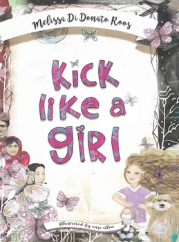 Hardcover Kick Like a Girl Book