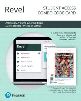 Hardcover Revel for Art History, Volume C -- Combo Access Card Book