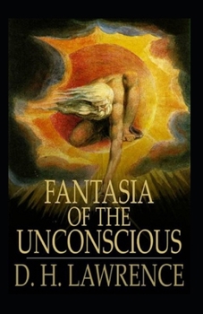 Paperback Fantasia of the Unconscious Illustrated Book