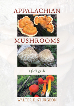 Paperback Appalachian Mushrooms: A Field Guide Book