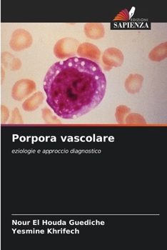 Porpora vascolare (Italian Edition)