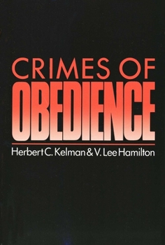 Paperback Crimes of Obedience: Toward a Social Psychology of Authority and Responsibility Book