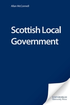 Paperback Scottish Local Government Book