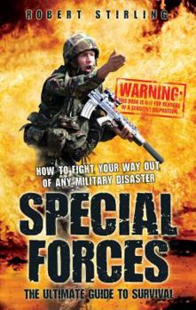 Paperback Special Forces: The Ultimate Guide to Survival Book