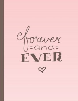 Forever and Ever: Dream Courthouse Wedding Planner 8.5 x 11