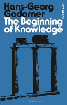 Paperback The Beginning of Knowledge Book