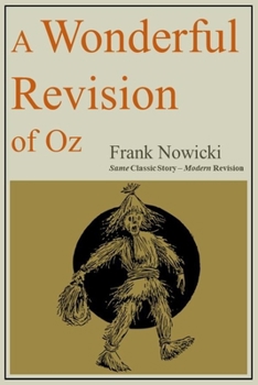 Paperback A Wonderful Revision of Oz: 2023 Modern Revision Book
