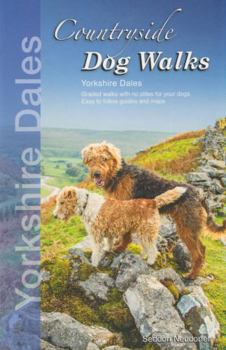 Countryside Dog Walks: Yorkshire Dales