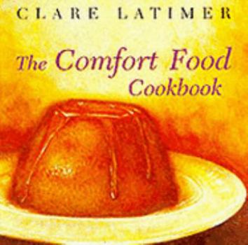 Paperback The Comfort Food Cookbook Book