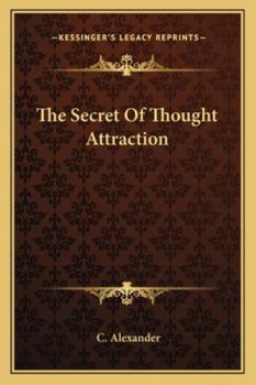 Paperback The Secret Of Thought Attraction Book