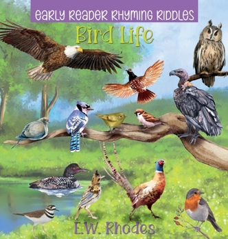 Hardcover Early Reader Rhyming Riddles Bird Life Book