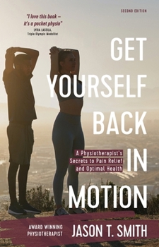 Paperback Get Yourself Back In Motion Book