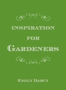 Hardcover Inspiration for Gardeners Book