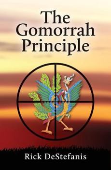 Paperback The Gomorrah Principle (The Vietnam War Series) Book