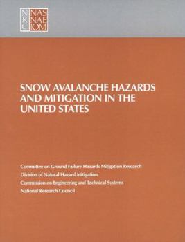 Paperback Snow Avalanche Hazards and Mitigation in the United States Book