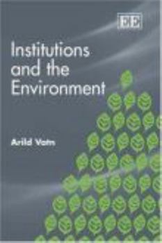 Paperback Institutions and the Environment Book