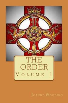 The Order - Book #1 of the Order